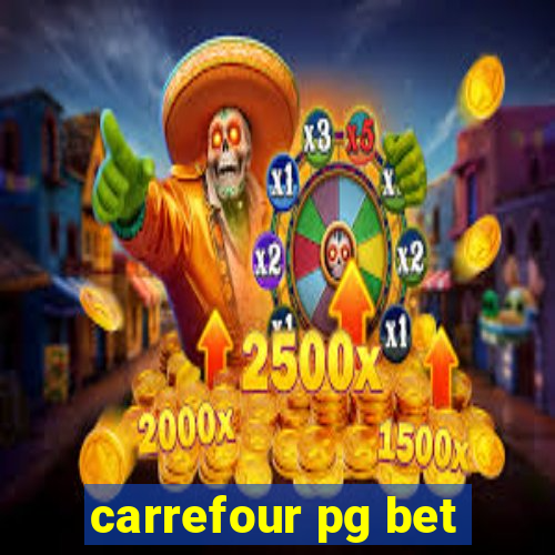 carrefour pg bet